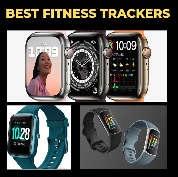 Best Fitness Trackers for you