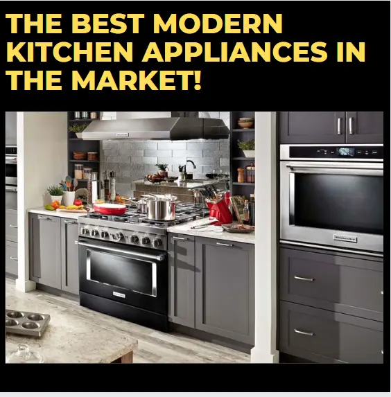 The Best Kitchen Appliances